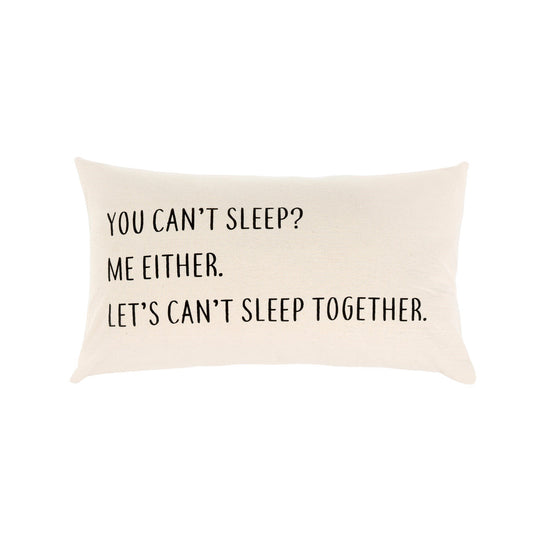 You Can't Sleep Rectangle Cushion